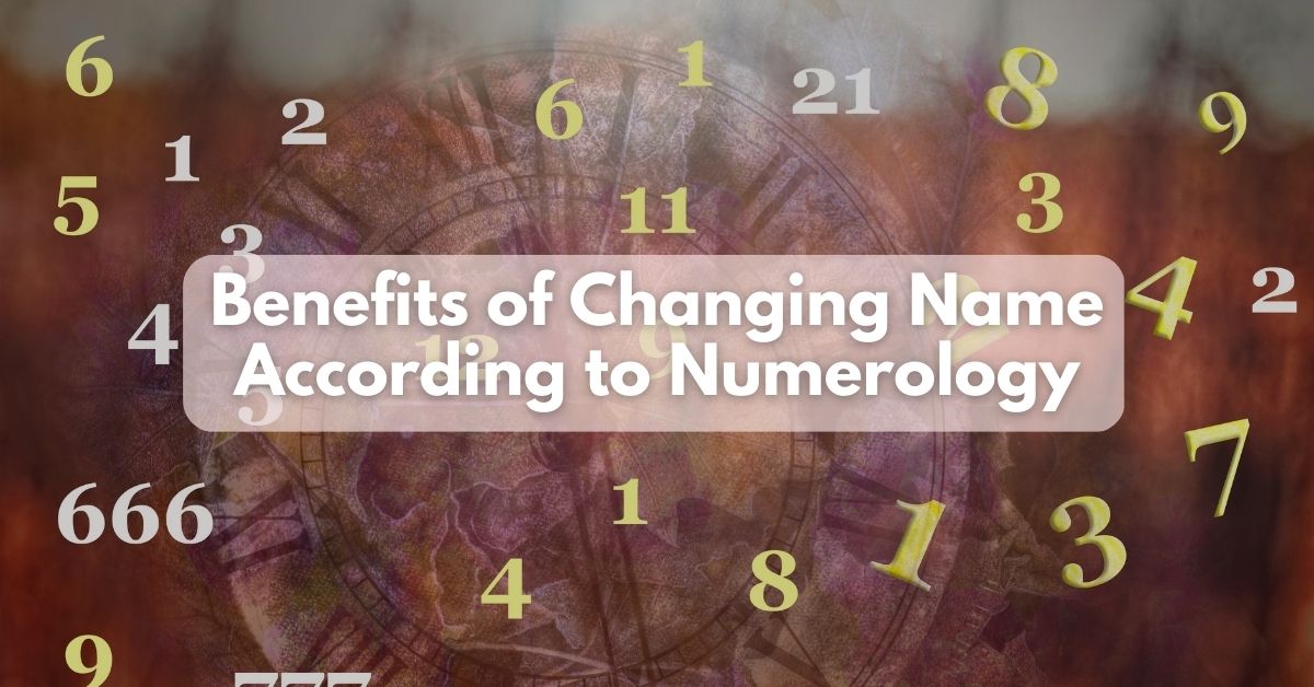 benefits of changing name according to numerology