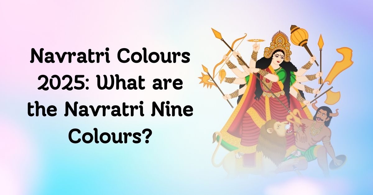 What are the Navratri Nine Colours